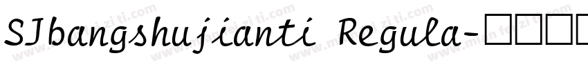 SJbangshujianti Regula字体转换